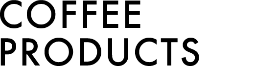 COFFEE PRODUCTS
